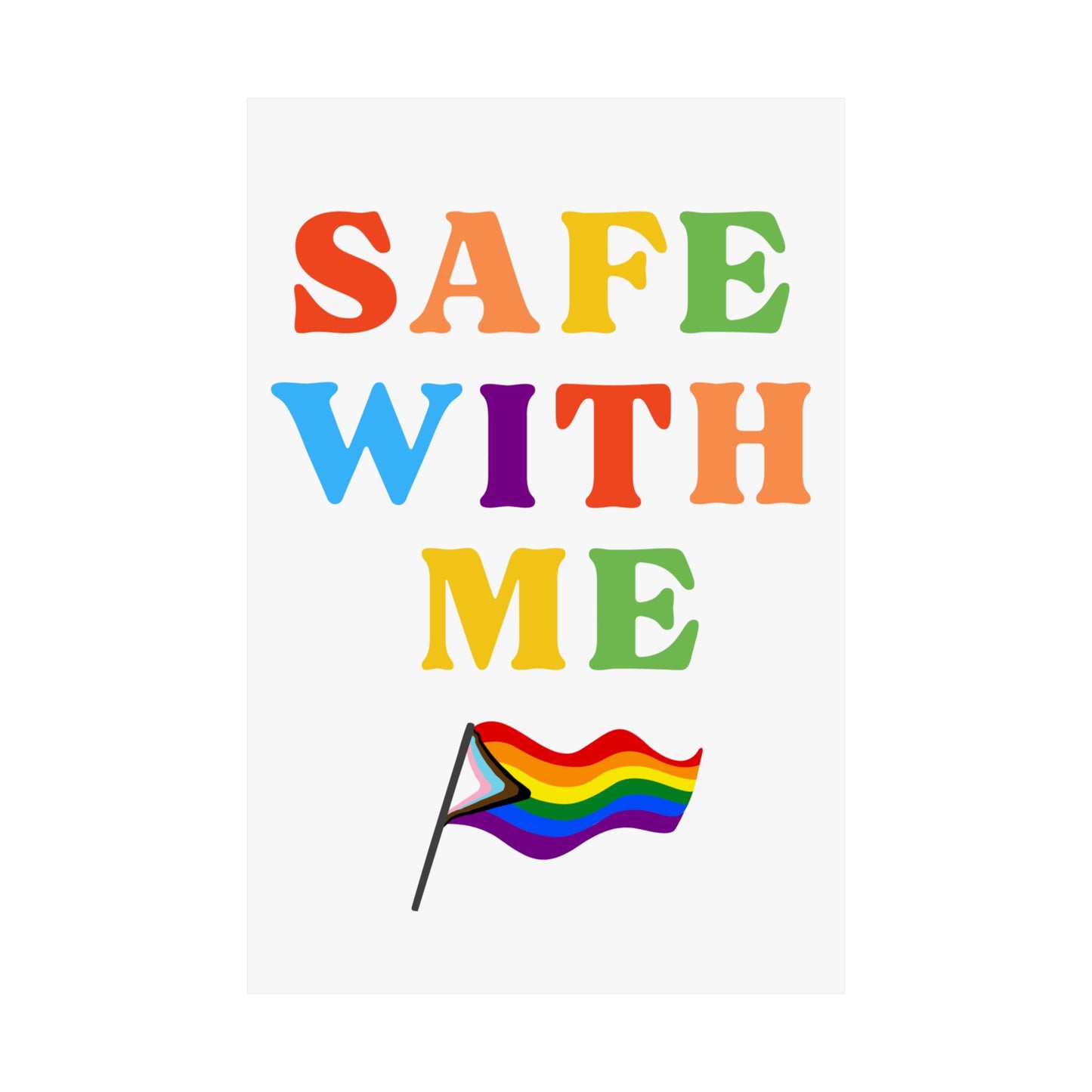 "Safe With Me" Poster | LGBTQ+ Inclusivity & Affirming Wall Art