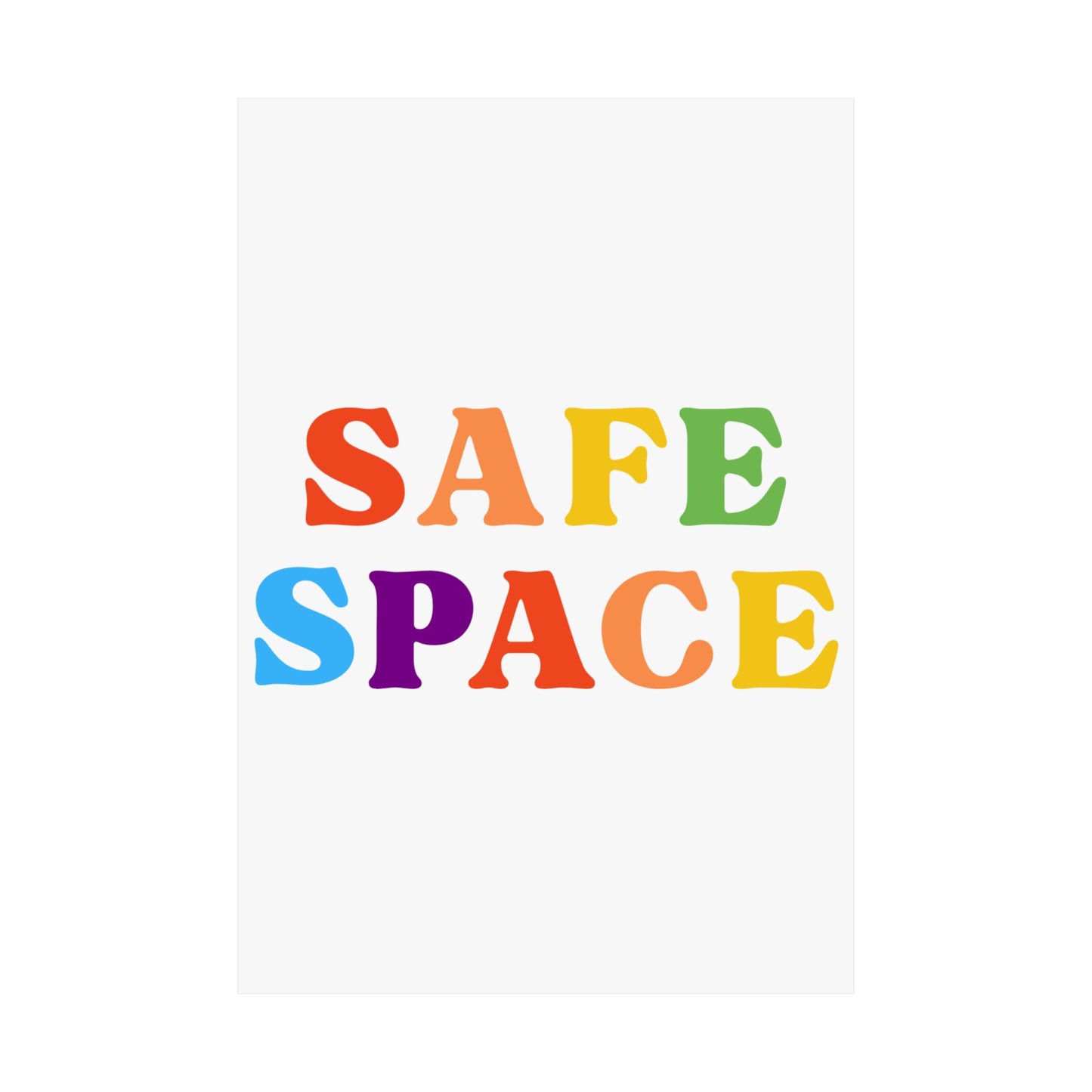 "Safe Space" Poster | LGBTQ+ Inclusivity & Affirming Wall Art