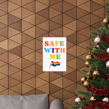 "Safe With Me" Poster | LGBTQ+ Inclusivity & Affirming Wall Art