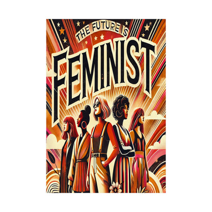 Feminist Future Poster | Bold Art for Gender Equality & Change